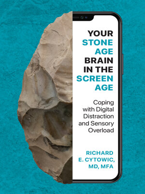 cover image of Your Stone Age Brain in the Screen Age
